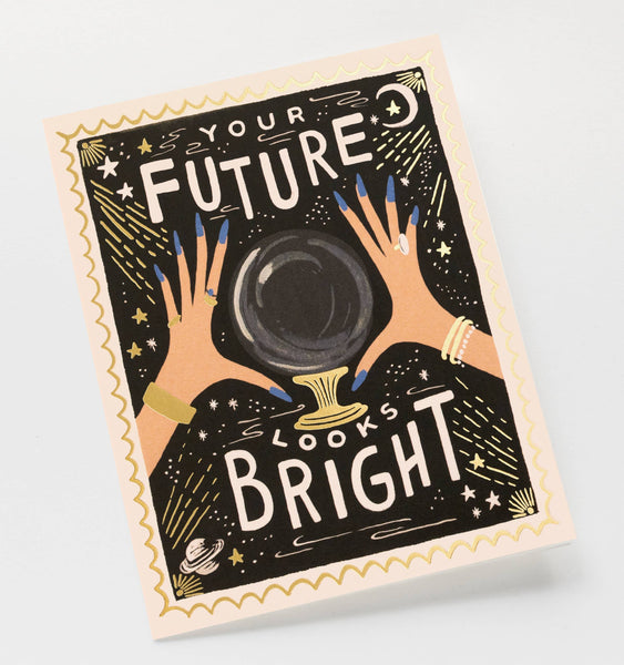Your Future Looks Bright Card