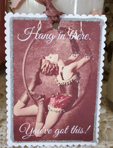 Gift Tag Hang In There You've Got This
