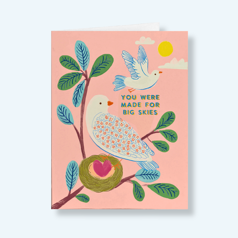 New Greeting Card- You Were Made for Big Skies