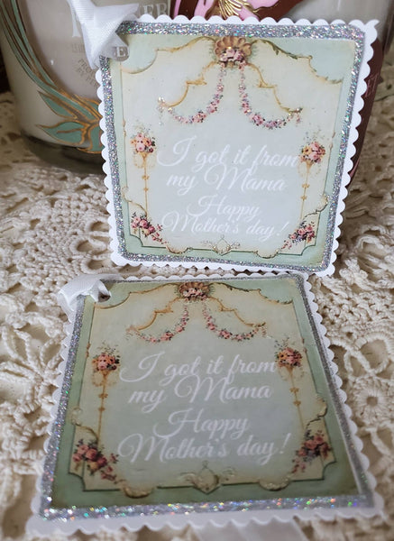 Gift Tag Mother's Day I Got It From My Mama