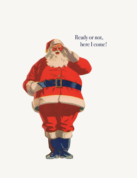 Ready or not, here I come • A-2 Holiday Greeting Card