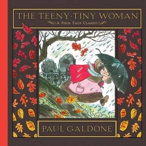 Teeny-Tiny Woman, The: Paul Galdone
