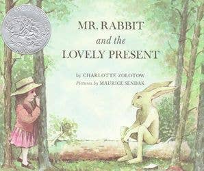 Mr. Rabbit And The Lovely Present: Charlotte Zolotow