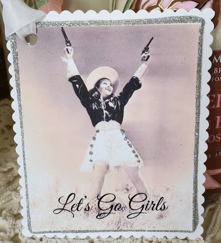 Cowgirl Gift Tag Let's Go Girls
