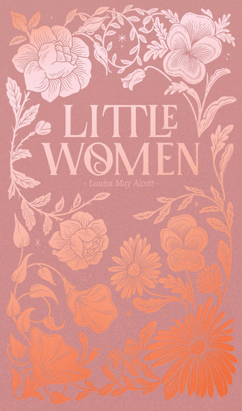 Little Women | Alcott | Luxe Edition | Hardcover