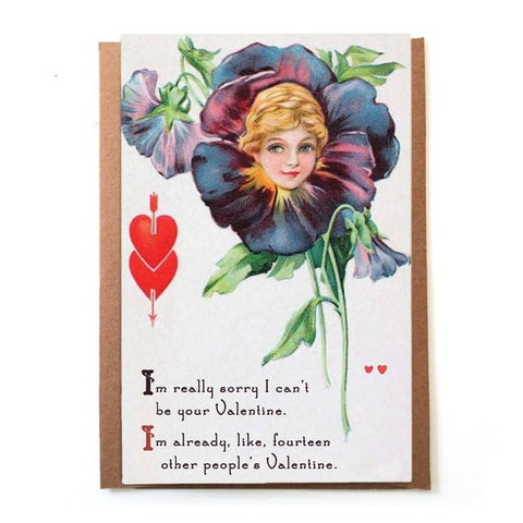 Funny Ridiculous Valentine's Day Card; I'm Already, Like, Fourteen Other People's Valentine; Beautiful Vintage Imagery; Satirical Valentine