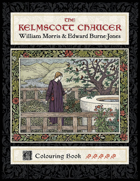 Kelmscott Chaucer: William Morris Colouring Book