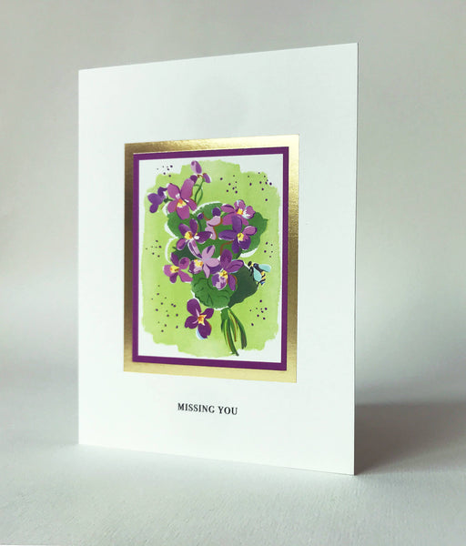 Missing You Violets- Foil Card